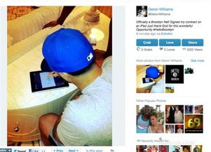 德隆·威廉姆斯用iPad签约 数字时代体育合约的新篇章